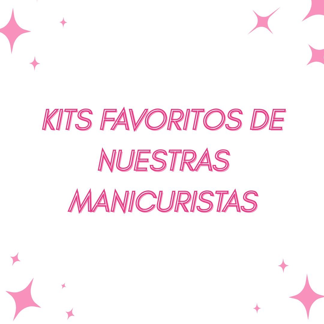 Nuestros Dúos y Tríos para Manicuristas